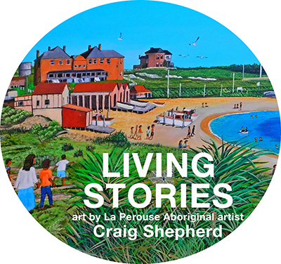 Living Stories - an exhibition by La Perouse Aboriginal artist Craig Shepherd