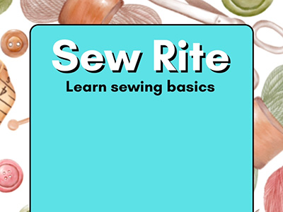 Sew Rite: Learn Sewing Basics
