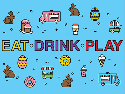 Easter Eat Drink Play